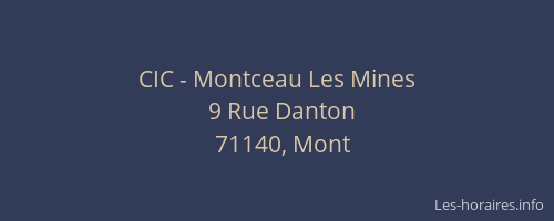CIC - Montceau Les Mines