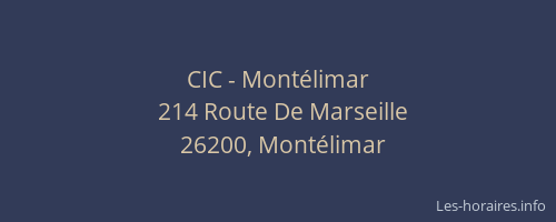 CIC - Montélimar