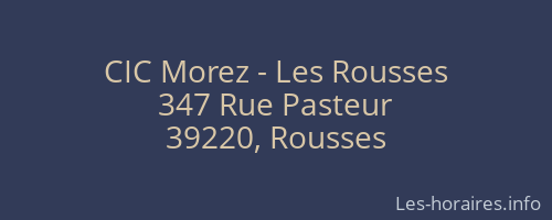 CIC Morez - Les Rousses