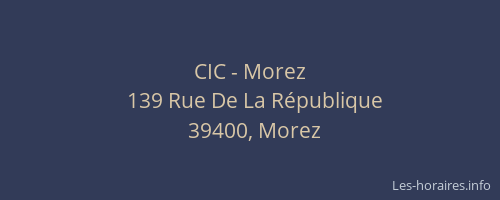 CIC - Morez