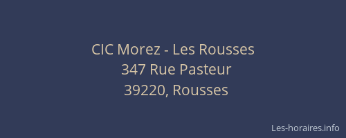 CIC Morez&nbsp;- Les Rousses