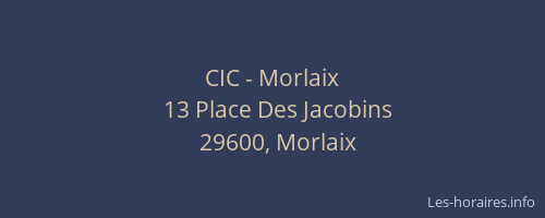 CIC - Morlaix