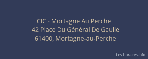 CIC - Mortagne Au Perche