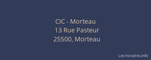 CIC - Morteau