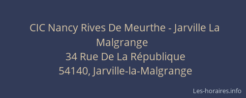 CIC Nancy Rives De Meurthe - Jarville La Malgrange