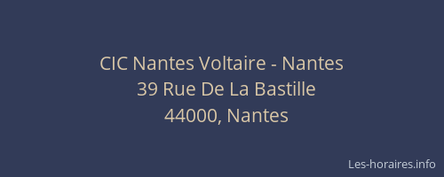 CIC Nantes Voltaire - Nantes