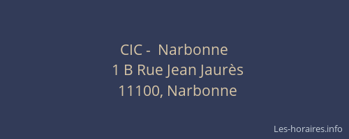 CIC -  Narbonne