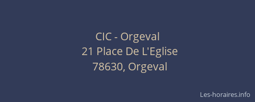 CIC - Orgeval