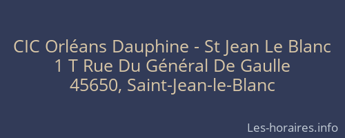 CIC Orléans Dauphine - St Jean Le Blanc
