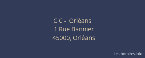 CIC -  Orléans