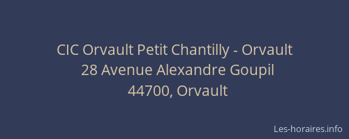 CIC Orvault Petit Chantilly - Orvault