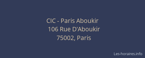 CIC - Paris Aboukir