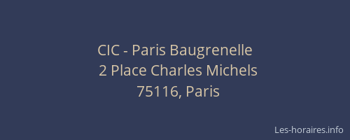 CIC - Paris Baugrenelle