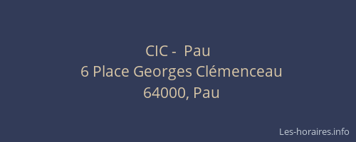 CIC -  Pau