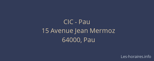 CIC - Pau