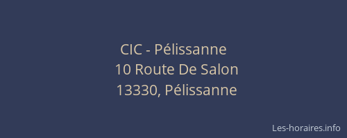 CIC - Pélissanne