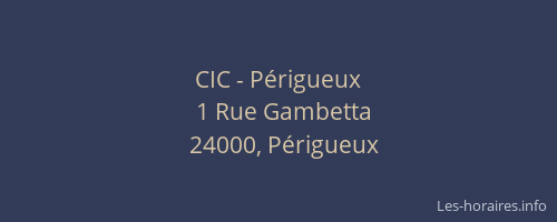 CIC - Périgueux