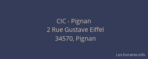 CIC - Pignan