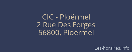 CIC - Ploërmel