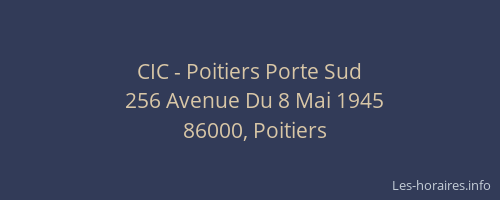 CIC - Poitiers Porte Sud