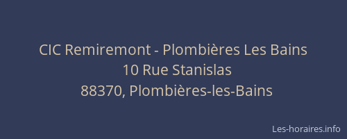 CIC Remiremont - Plombi&egrave;res Les Bains