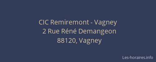 CIC Remiremont - Vagney