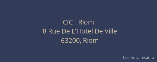 CIC - Riom