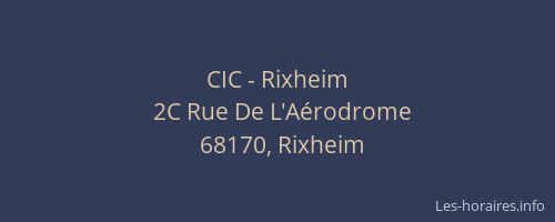 CIC - Rixheim