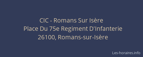 CIC - Romans Sur Is&egrave;re