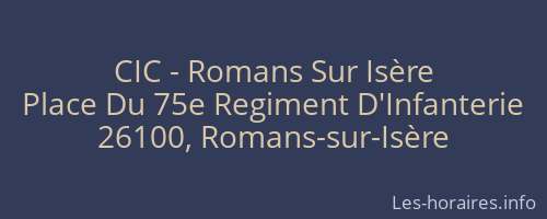 CIC - Romans Sur Isère