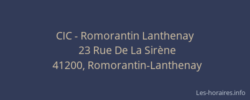 CIC - Romorantin Lanthenay