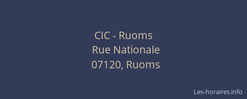 CIC - Ruoms
