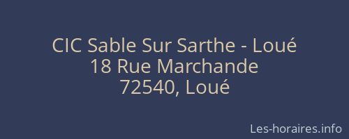 CIC Sable Sur Sarthe - Loué