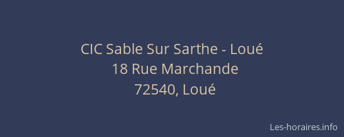 CIC Sable Sur Sarthe - Loué