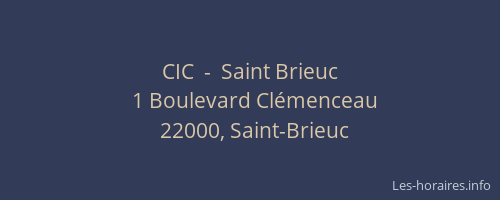 CIC  -  Saint Brieuc