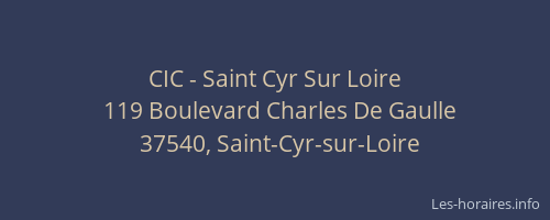 CIC - Saint Cyr Sur Loire