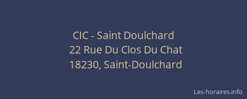 CIC - Saint Doulchard