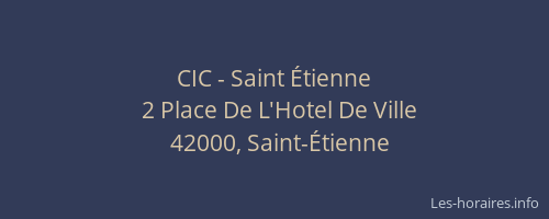 CIC - Saint Étienne
