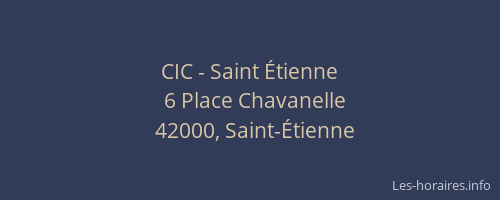 CIC - Saint Étienne
