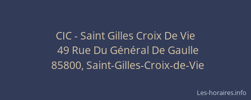 CIC - Saint Gilles Croix De Vie