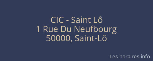 CIC - Saint Lô