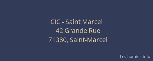 CIC - Saint Marcel