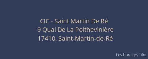 CIC - Saint Martin De R&eacute;