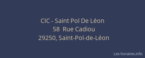 CIC - Saint Pol De Léon