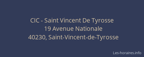 CIC - Saint Vincent De Tyrosse