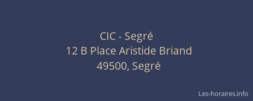 CIC - Segré