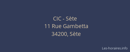 CIC - Sète
