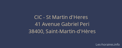 CIC - St Martin d'Heres