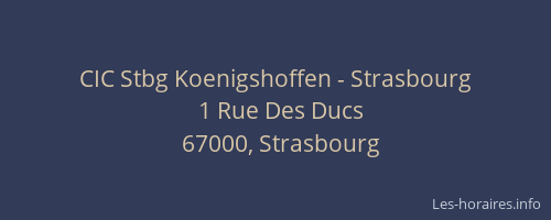 CIC Stbg Koenigshoffen - Strasbourg