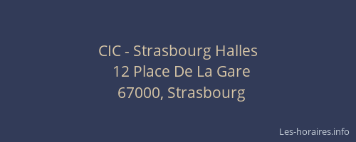 CIC - Strasbourg Halles